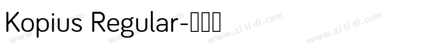 Kopius Regular字体转换